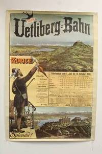 lot 61 image: 1886 UETIBERG-BAHN ORIGINAL SIGNED POSTER 39H X 28W