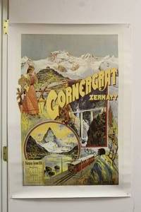 lot 62 image: VINTAGE GORNERGRAT ZERMATT POSTER BY CARL ANNEN 1899 39H X 28W